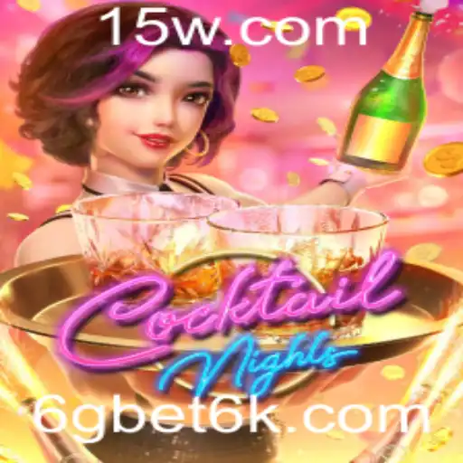 CocktailNights: Descubra o Fascinante Mundo do Jogo com 6gbet