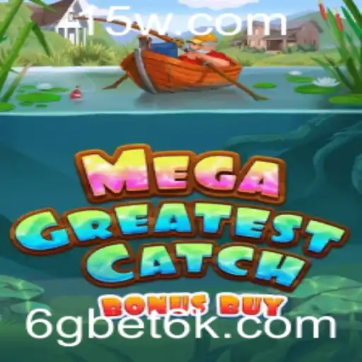 MegaGreatestCatchBonusBuy: Uma Imersão no Mundo dos Jogos de Sorte